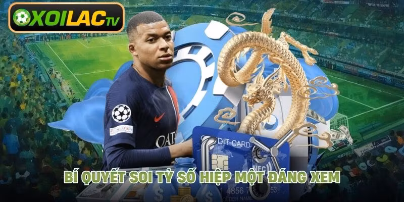 Bí quyết soi tỷ số hiệp một đáng xem