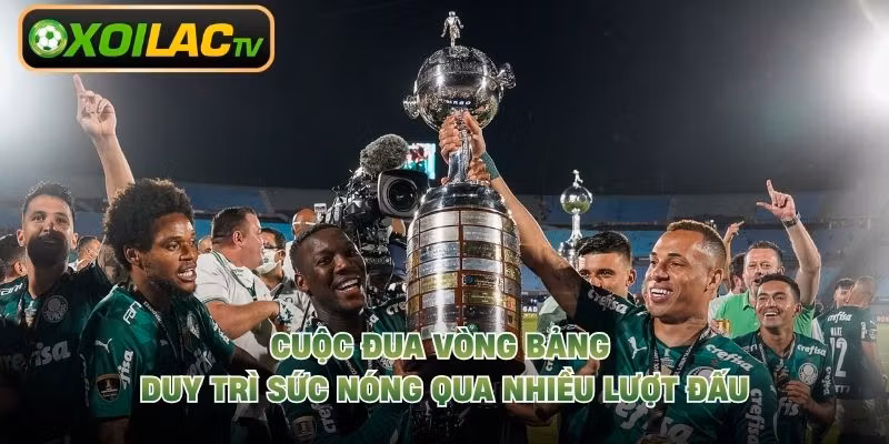 Cuộc đua vòng bảng duy trì sức nóng qua nhiều lượt đấu